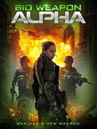 Bio Weapon Alpha (2022)